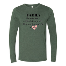 Load image into Gallery viewer, Family Long Sleeve  Tee
