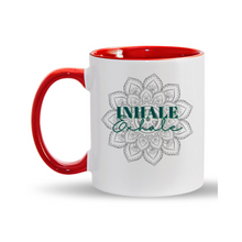 Load image into Gallery viewer, Inhale Exhale 11oz. Mugs
