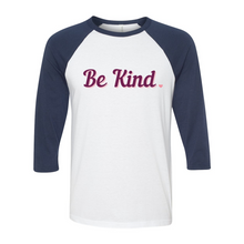 Load image into Gallery viewer, Be Kind Raglan Tee T-Shirt
