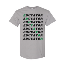 Load image into Gallery viewer, Educator  T-Shirt
