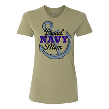 Load image into Gallery viewer, Proud NAVY Mom Boyfriend Tee

