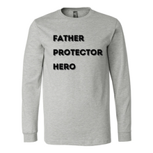 Load image into Gallery viewer, Father Protector Hero Long Sleeve Tee
