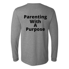 Load image into Gallery viewer, Parenting With A Purpose Long Sleeve Tee
