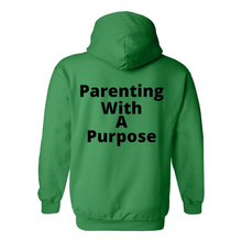 Load image into Gallery viewer, Parenting With A Purpose Hoodie
