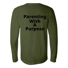 Load image into Gallery viewer, Parenting With A Purpose Long Sleeve Tee
