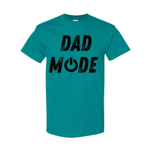 Load image into Gallery viewer, Dad Mode T-Shirt
