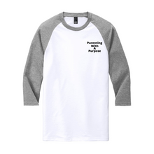 Load image into Gallery viewer, Parenting With A Purpose Raglan T-Shirt
