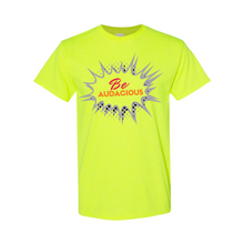 Load image into Gallery viewer, Be Audacious Unisex T-Shirt
