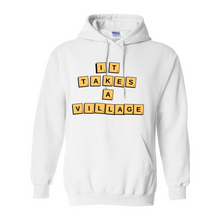 Load image into Gallery viewer, It Takes A Village Hoodie
