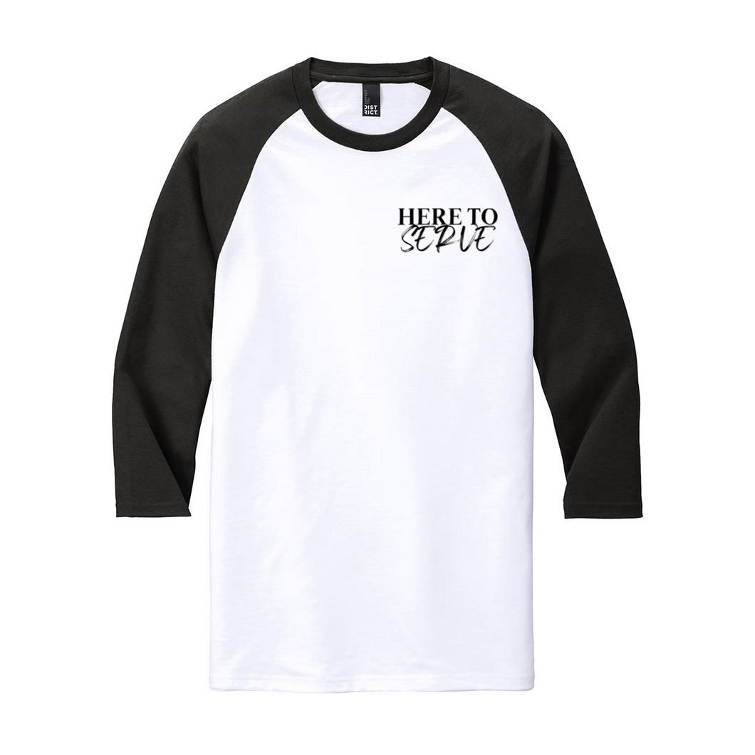 Here To Serve 3/4-Sleeve Raglan T-Shirt