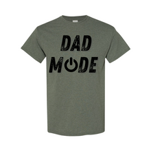 Load image into Gallery viewer, Dad Mode T-Shirt
