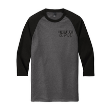 Load image into Gallery viewer, Here To Serve 3/4-Sleeve Raglan T-Shirt
