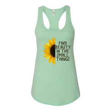 Load image into Gallery viewer, Beauty In The Small Things Racerback Tank
