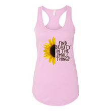Load image into Gallery viewer, Beauty In The Small Things Racerback Tank
