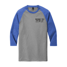 Load image into Gallery viewer, Here To Serve 3/4-Sleeve Raglan T-Shirt
