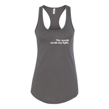 Load image into Gallery viewer, The World Needs My Light Racerback Tank
