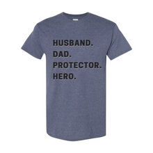 Load image into Gallery viewer, Husband Dad Protector Hero T-Shirt

