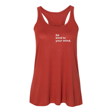 Load image into Gallery viewer, Be Kind To Your Mind Flowy Racerback Tank
