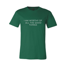 Load image into Gallery viewer, Worthy of All The Good Things Jersey Tee
