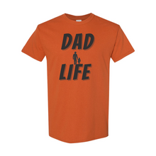 Load image into Gallery viewer, Dad Life T-Shirt
