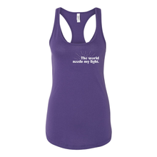 Load image into Gallery viewer, The World Needs My Light Racerback Tank
