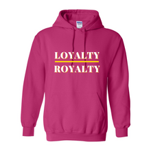 Load image into Gallery viewer, Loyalty over Royalty Hoodie
