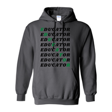 Load image into Gallery viewer, Educator Hoodie
