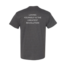 Load image into Gallery viewer, Revolution of Loving Yourself T-Shirt

