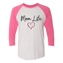 Load image into Gallery viewer, Mom Life Raglan Tee
