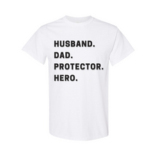 Load image into Gallery viewer, Husband Dad Protector Hero T-Shirt
