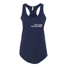 Load image into Gallery viewer, The World Needs My Light Racerback Tank
