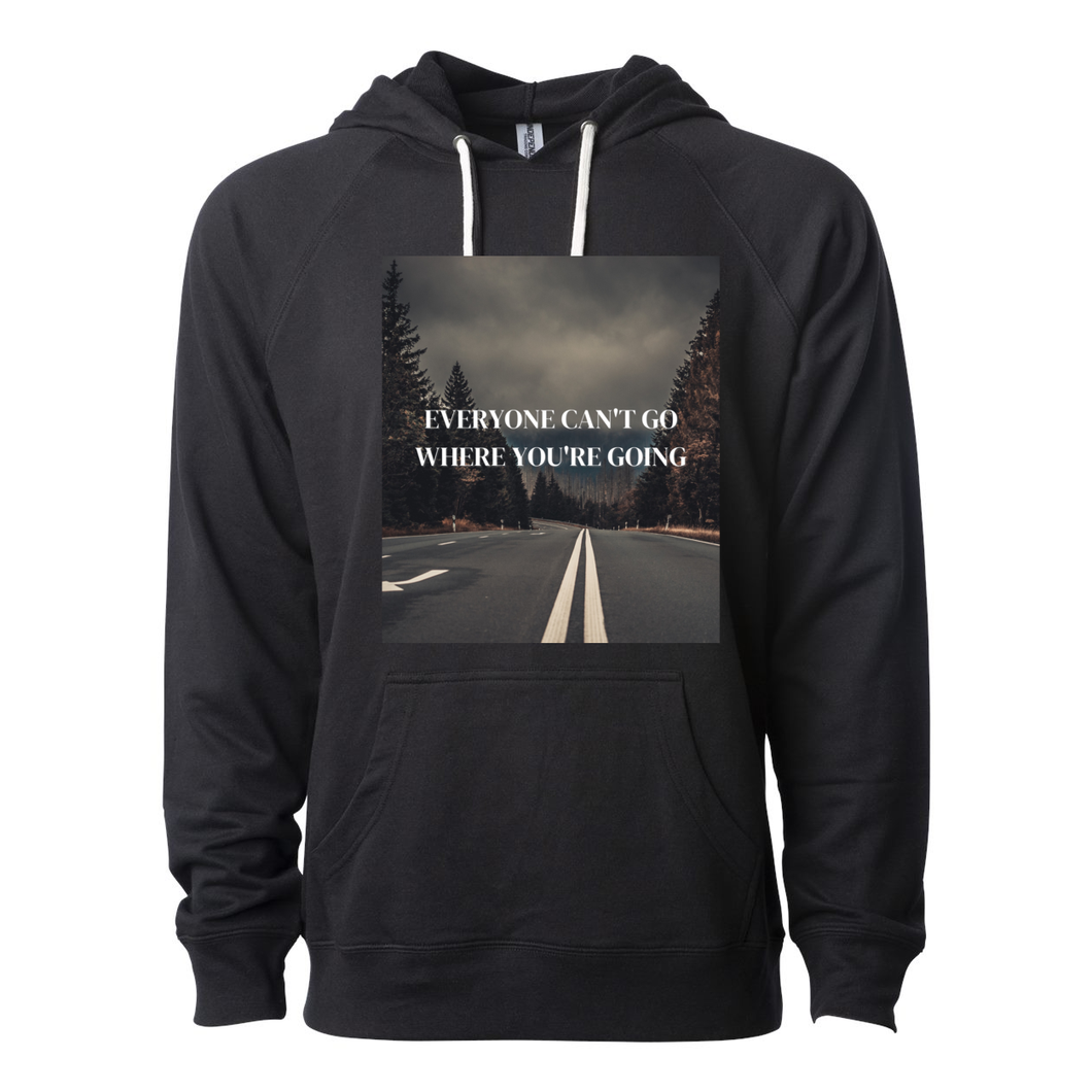 Everyone Can't Go Terry Hoodie